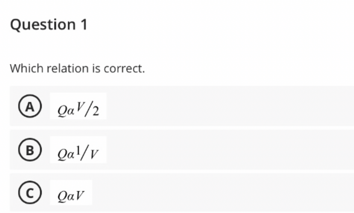 Question 1 Which relation is correct. Q V 2 Q 1 V
