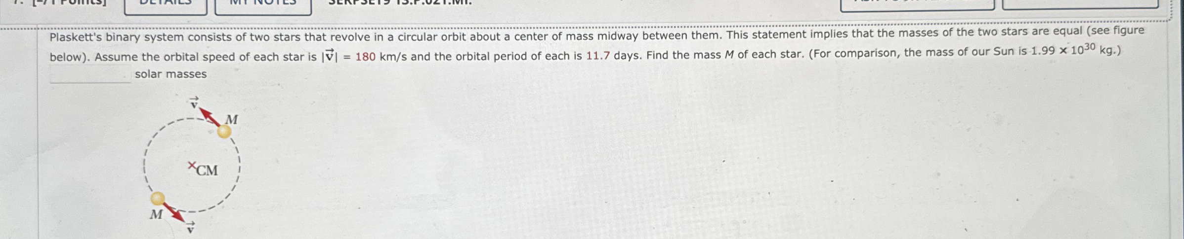 Plaskett's binary system consists of two stars