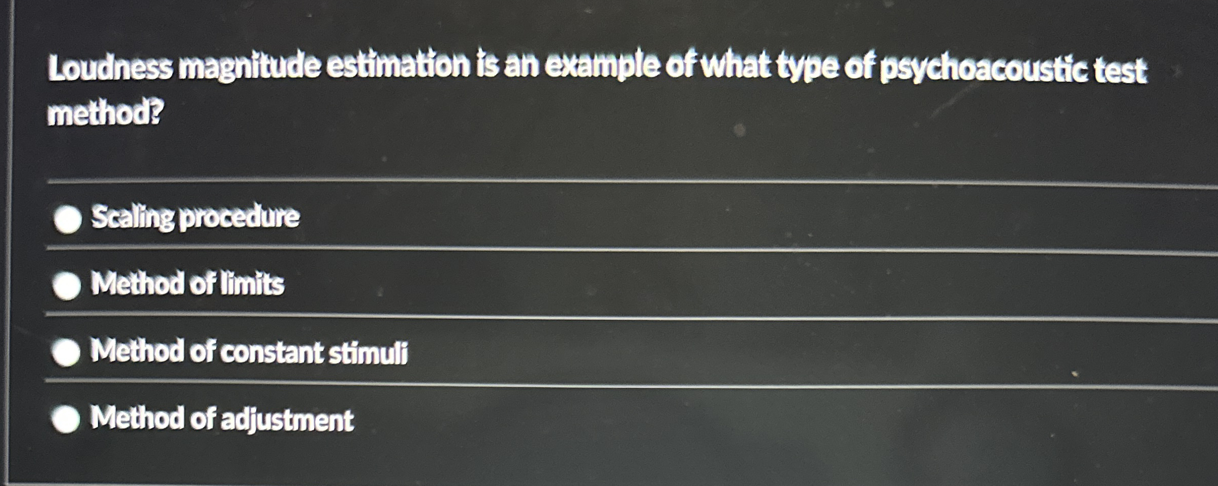 Loudness magnitude estimation is an example of