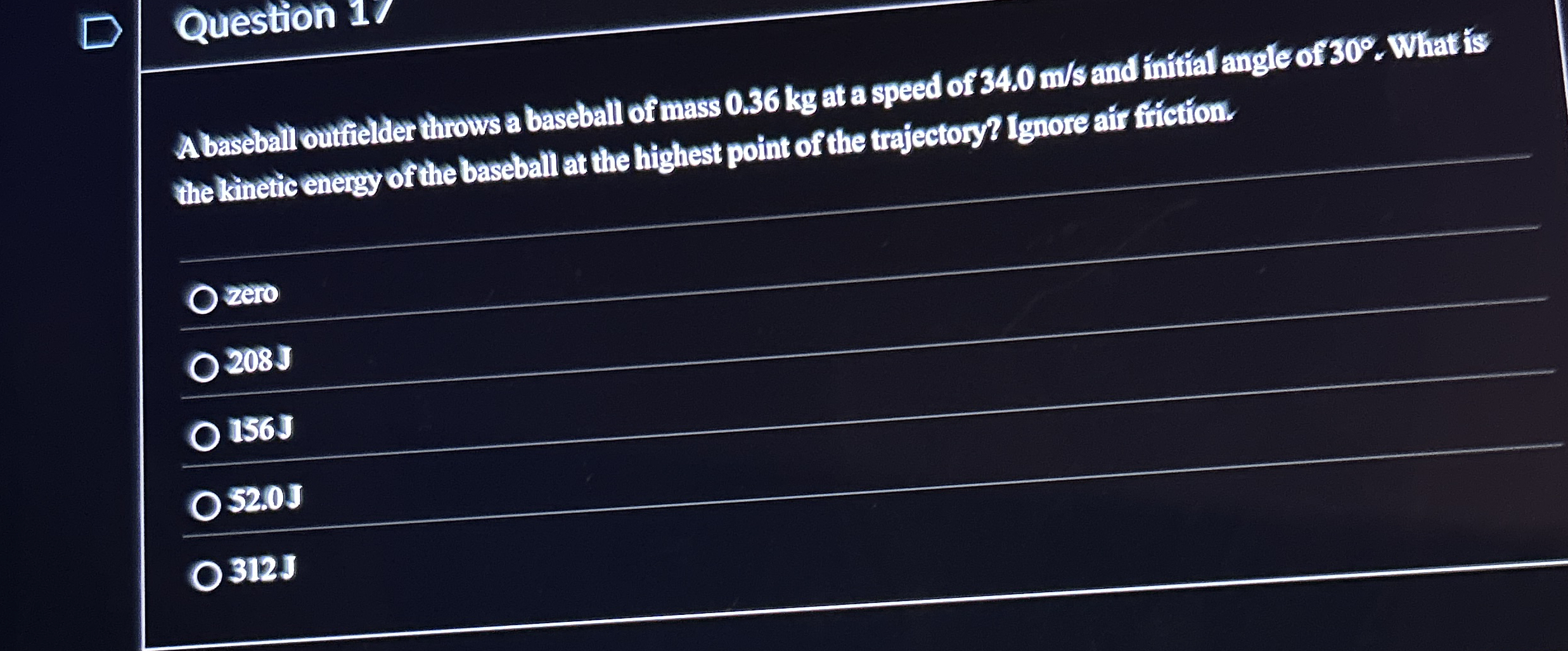 Question 1 8 A baseball oufielder hrows a