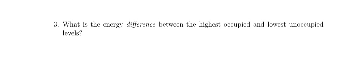 What is the energy difference between the highest