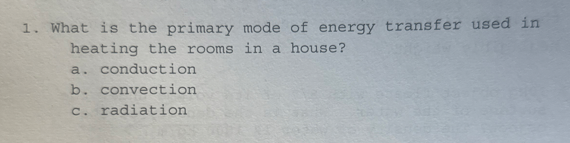 What is the primary mode of energy transfer used