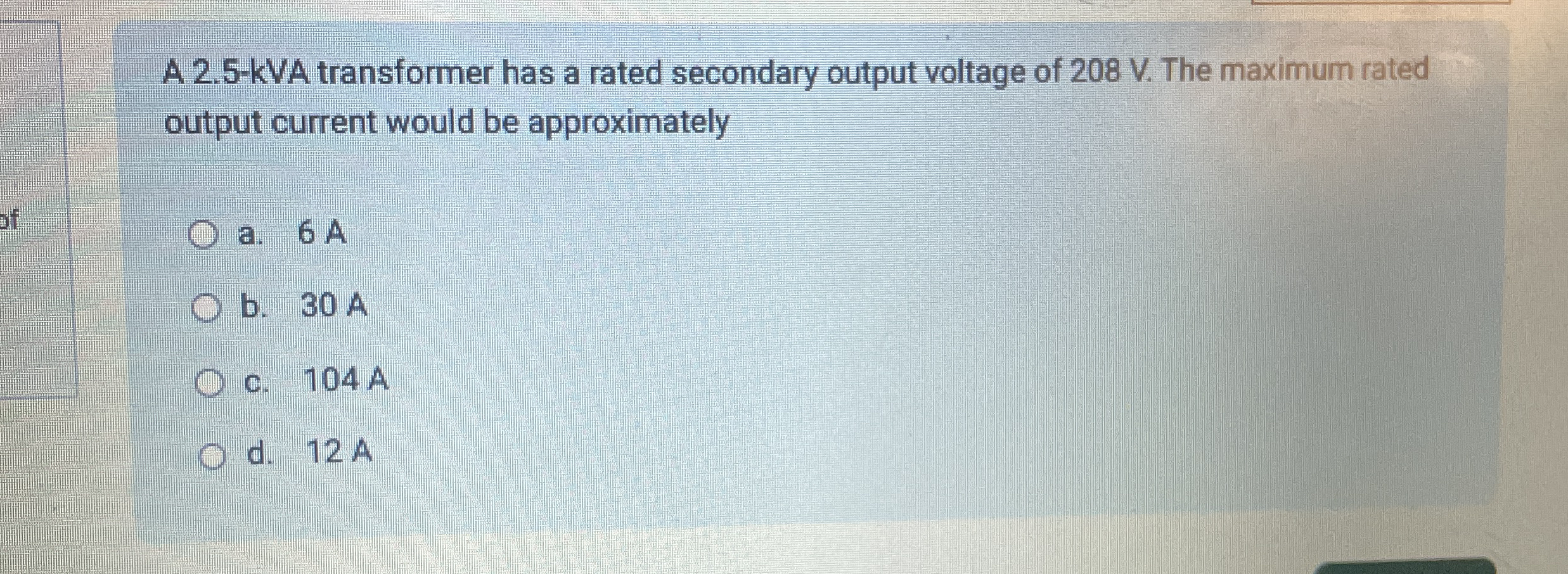 A transformer has 2 0 0 0 turns in the primary