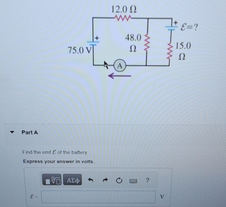 Part A Find the emf E of the battery. Express