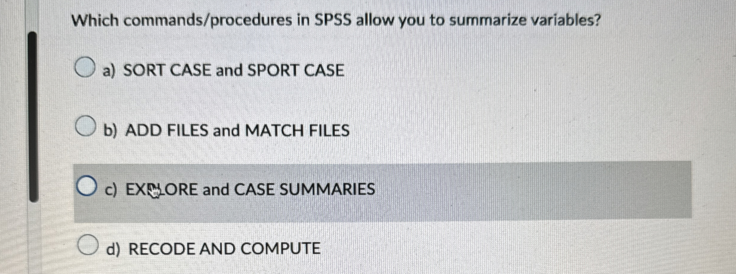 Which commands / procedures in SPSS allow you to