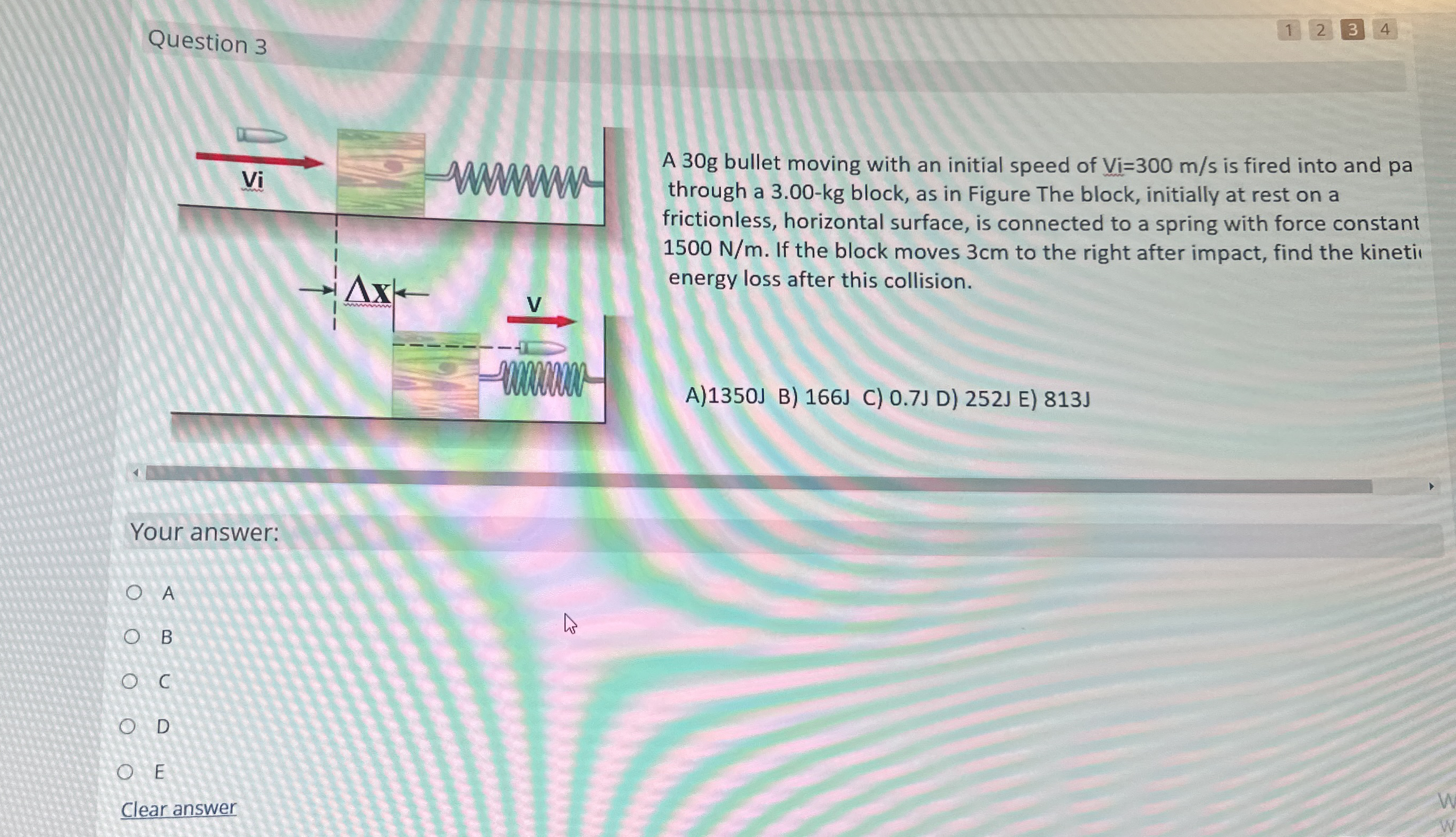 Question 3 A 3 0 g bullet moving with an initial