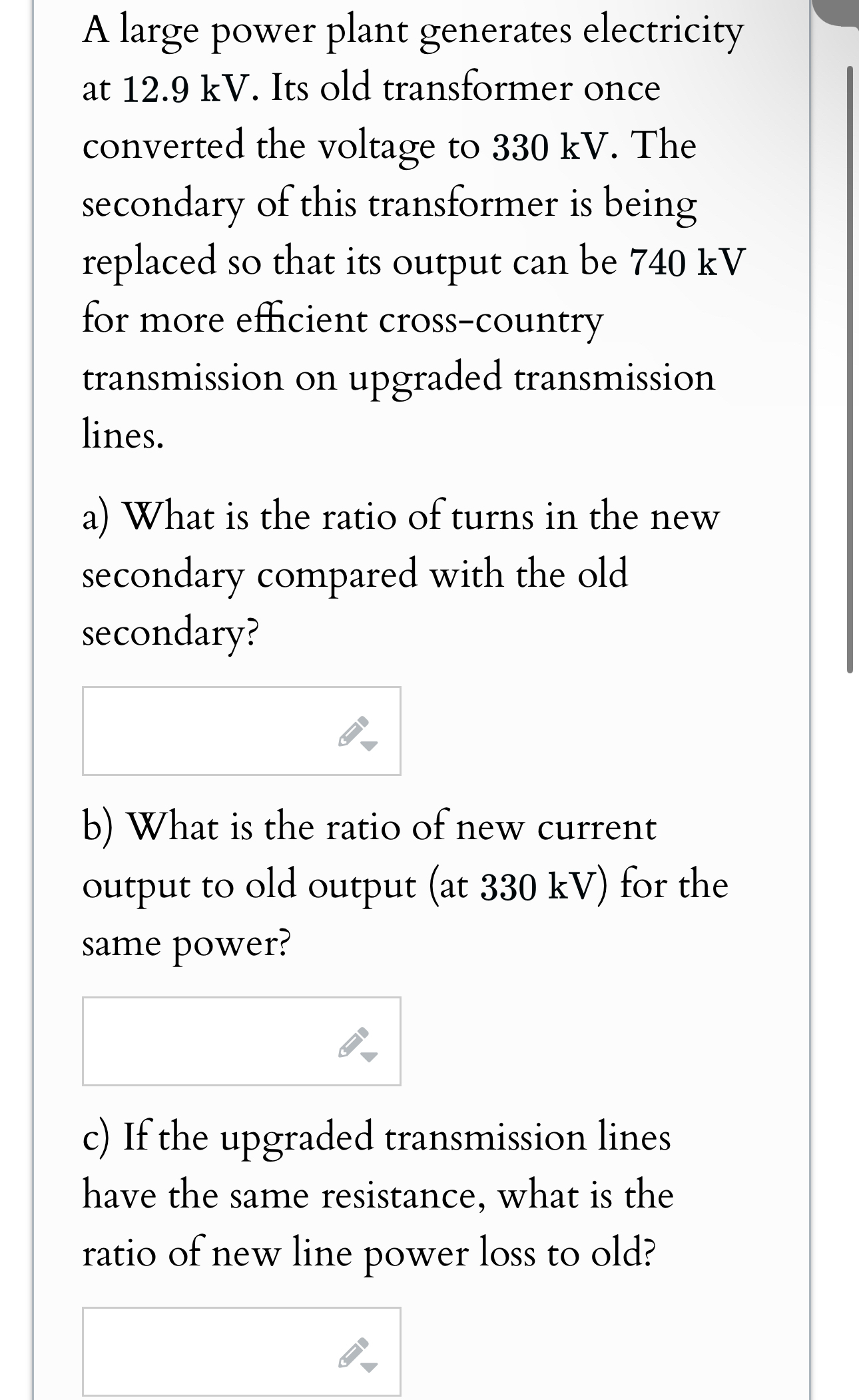 A large power plant generates electricity at 1 2