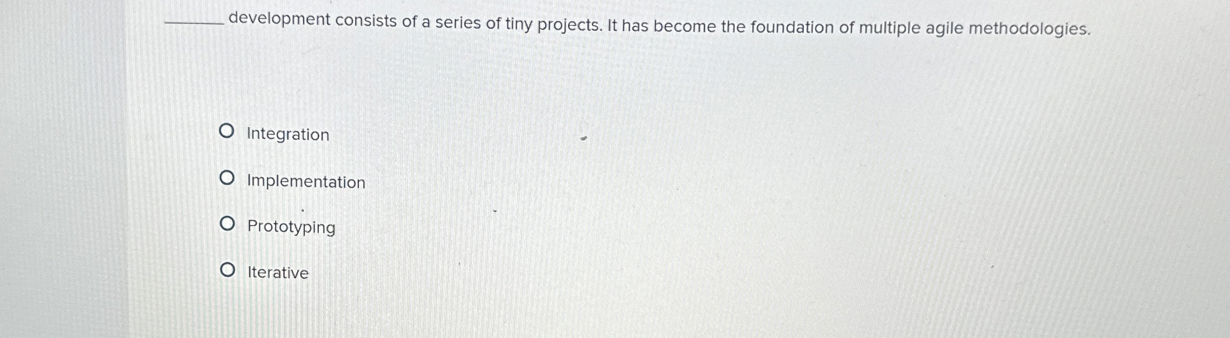 q , development consists of a series of tiny