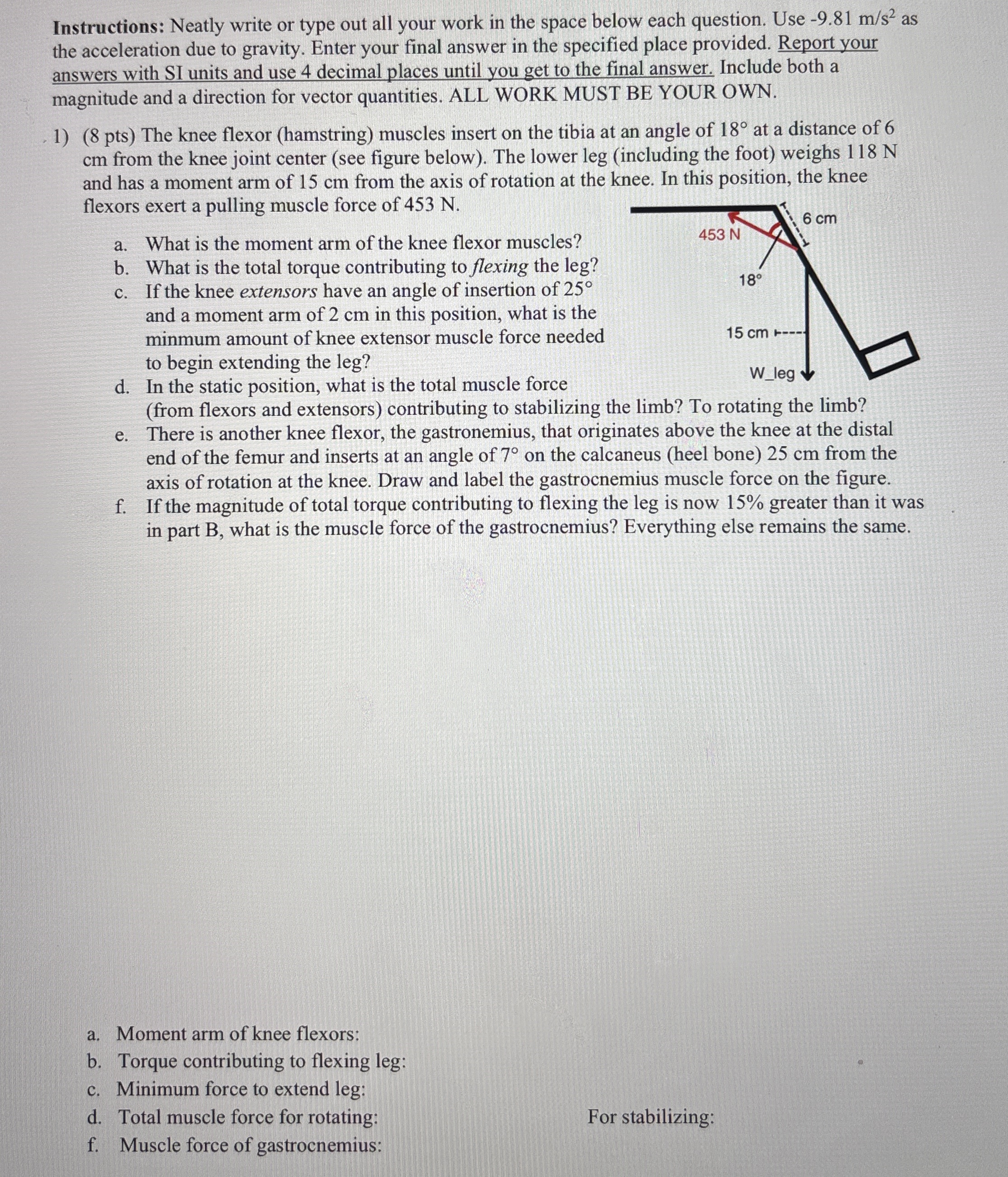 Instructions: Neatly write or type out all your