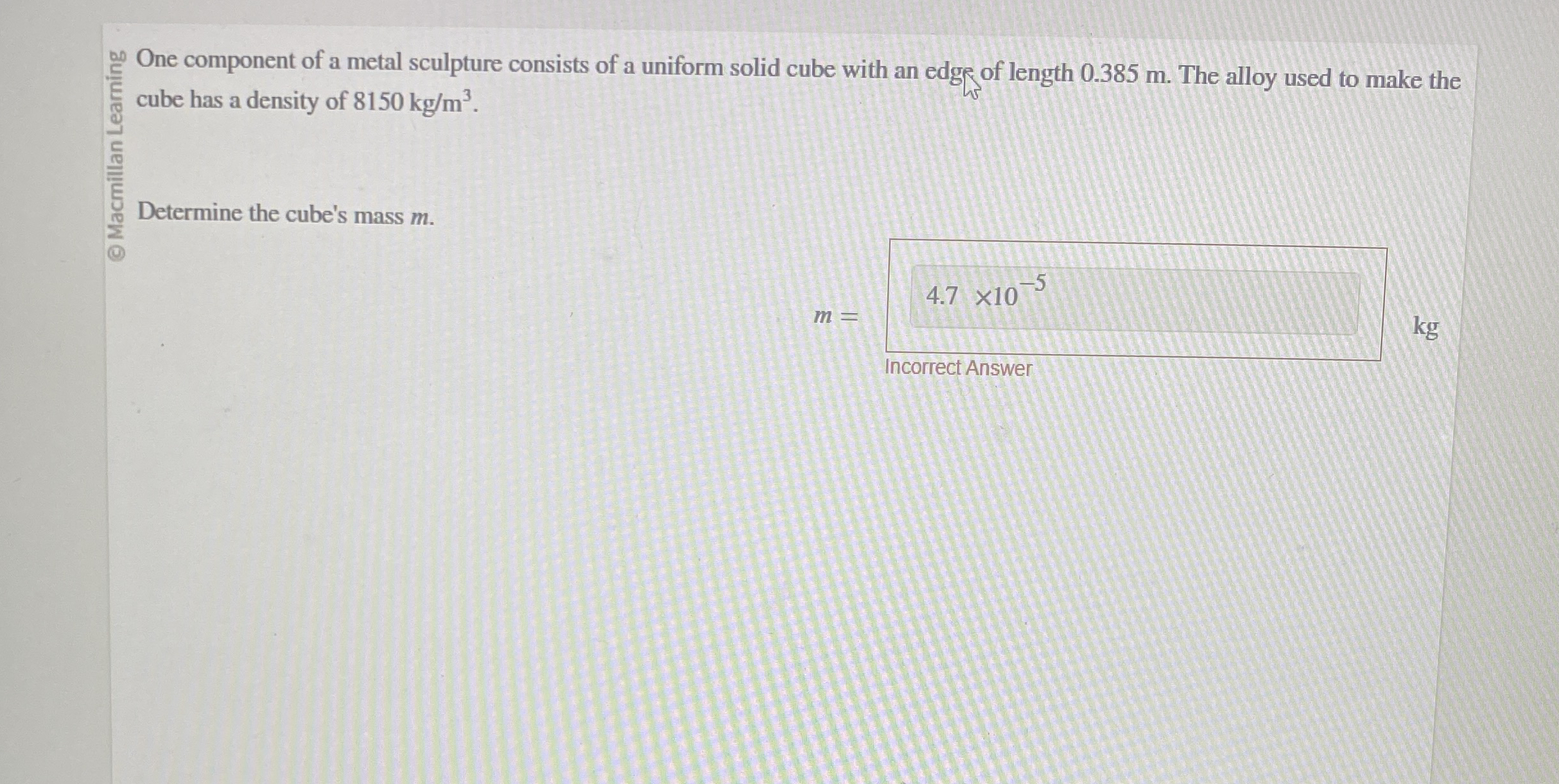 ( a ) One component of a metal sculpture consists