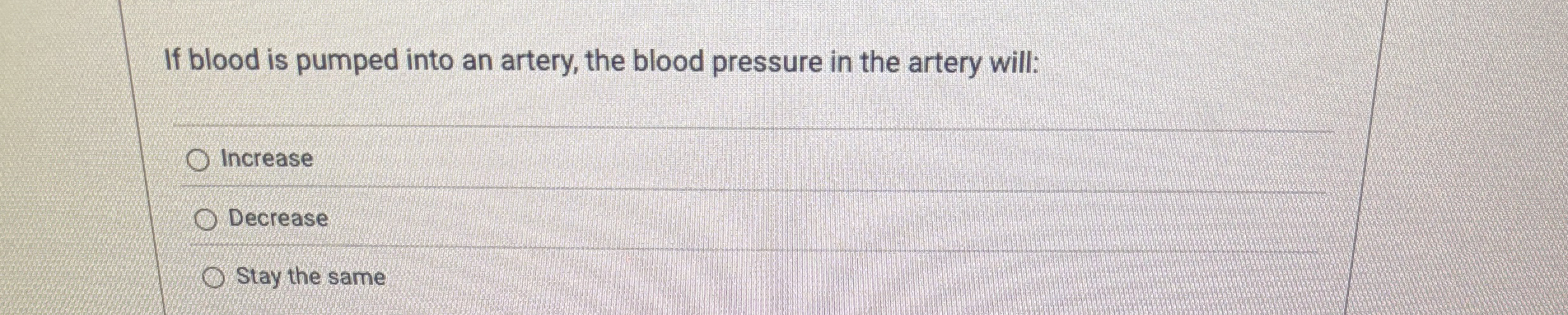 If blood is pumped into an artery, the blood
