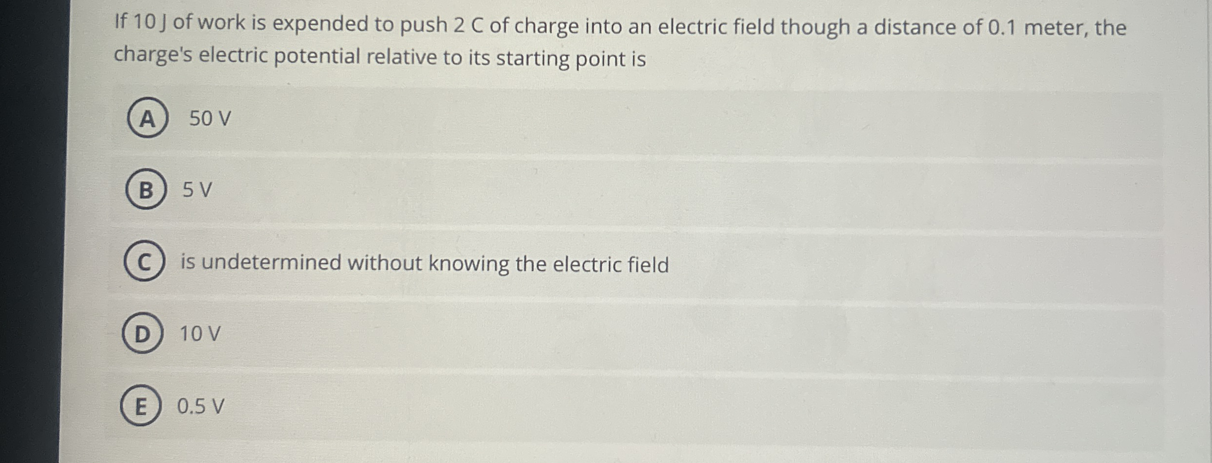 If 1 0 J of work is expended to push 2 C of