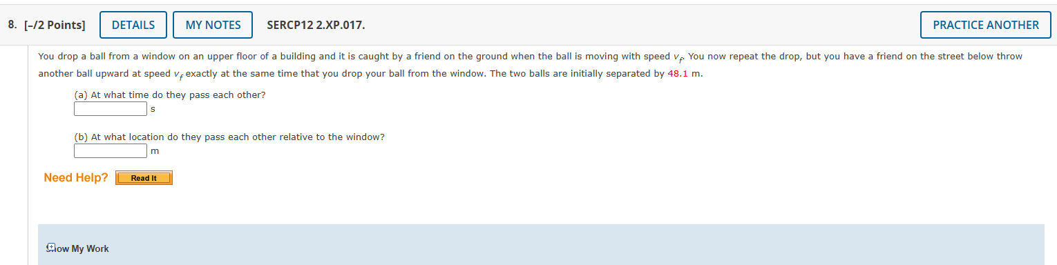 You drop a ball from a window on an upper floor