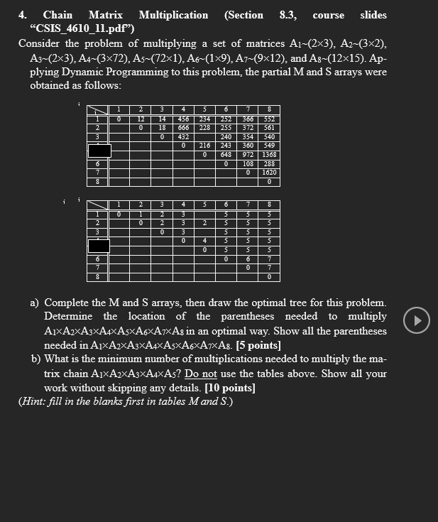 Chain Matrix Multiplication ( Section 8 . 3 ,