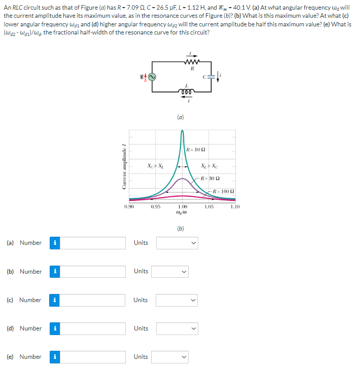 An RLC circuit such as that of Figure ( a ) has R