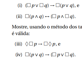 Consider basic modal logic. Recall that \ alpha \