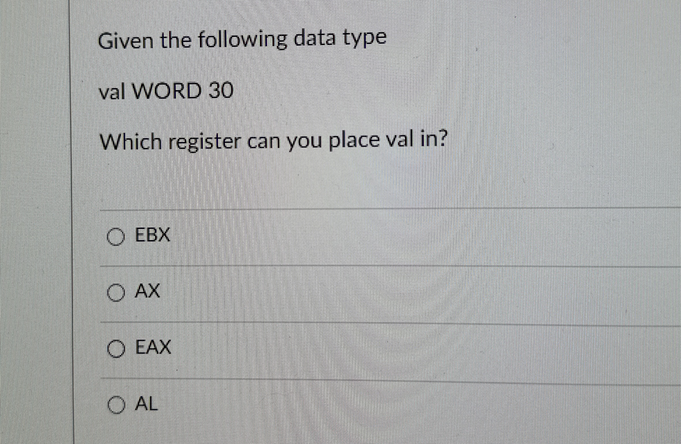 Given the following data type val WORD 3 0 Which