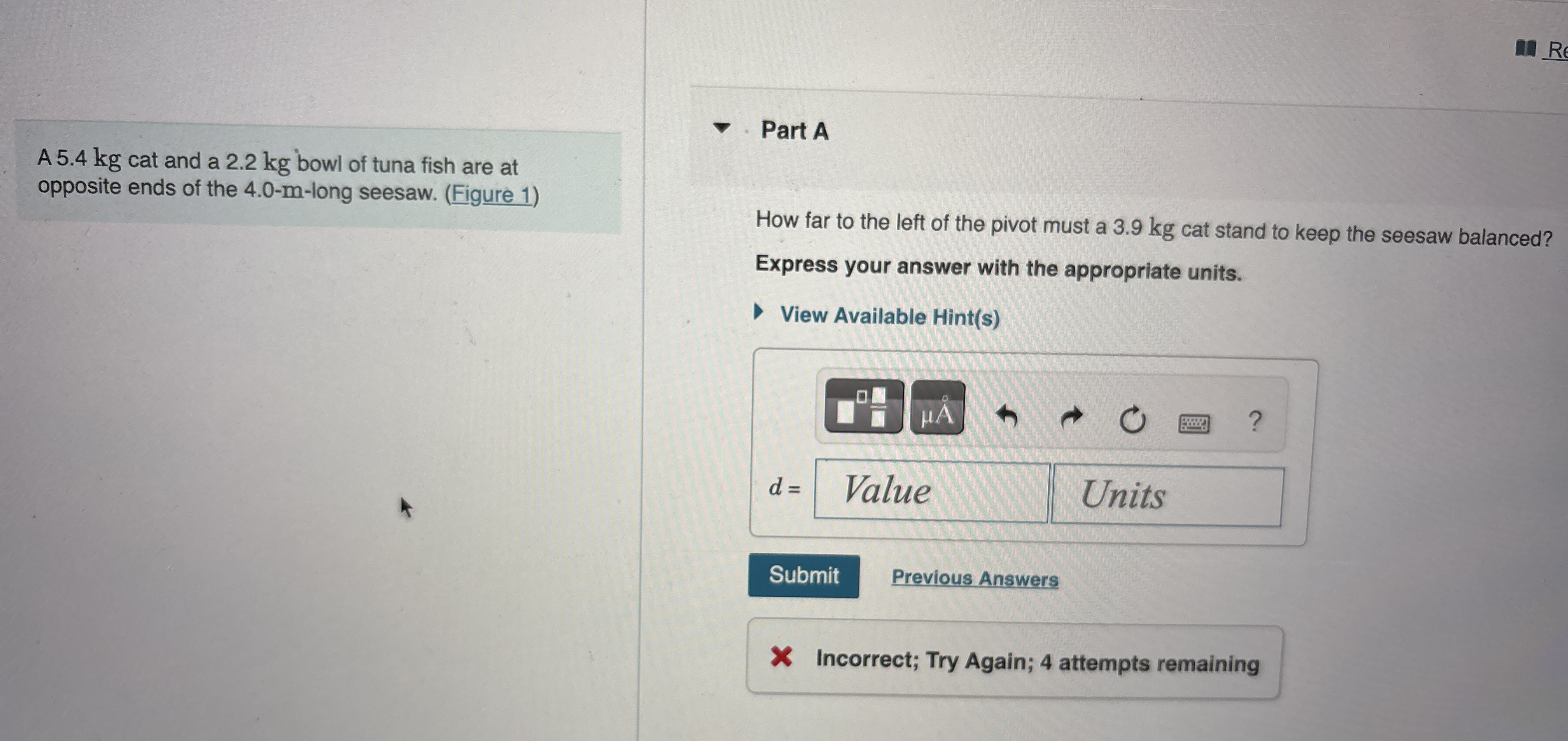 A 5 . 4 kg cat and a 2 . 2 kg bowl of tuna fish