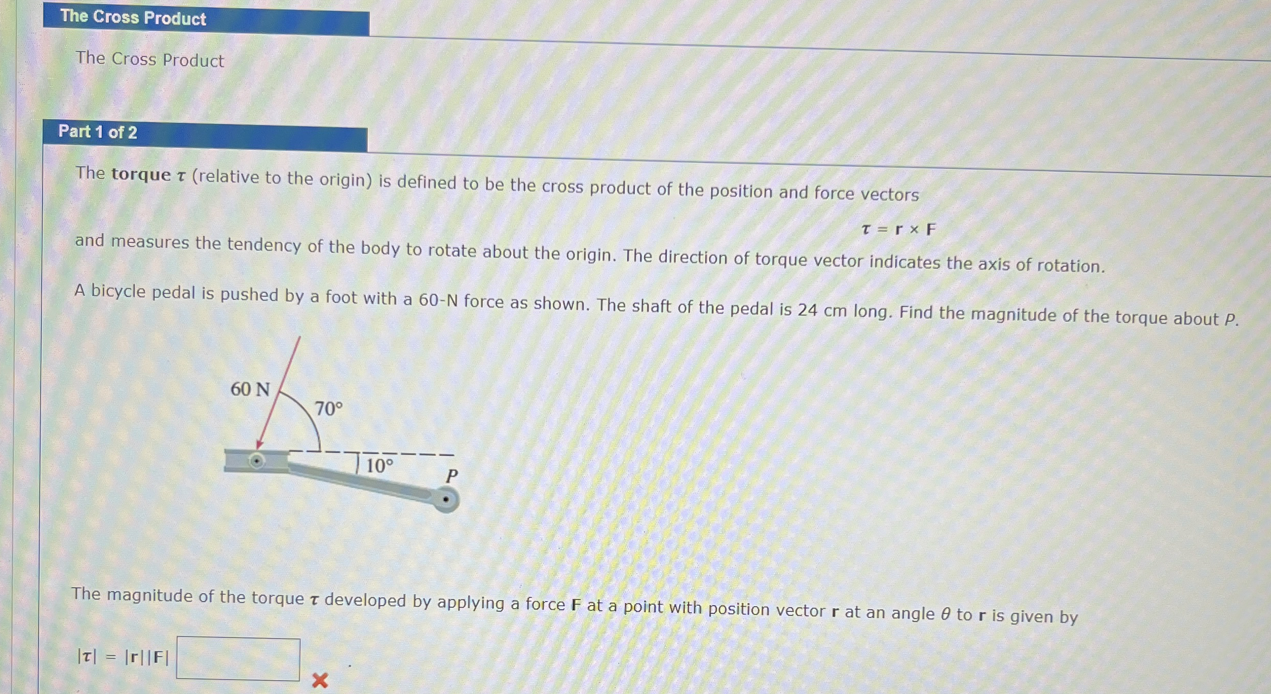 The Cross Product The Cross Product Part 1 of 2