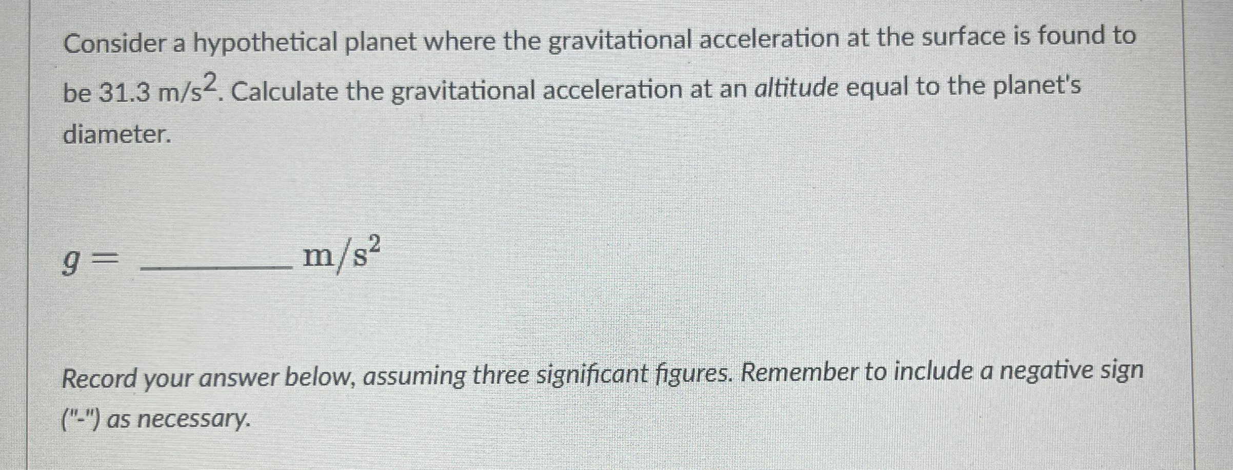 Consider a hypothetical planet where the