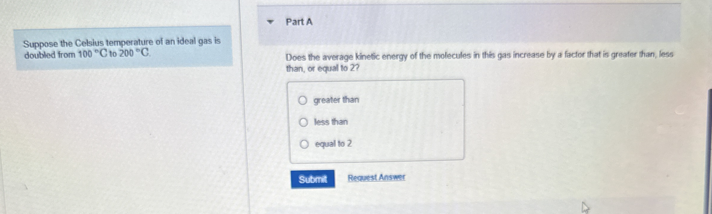 Suppose the Celsius temperature of an ideal gas