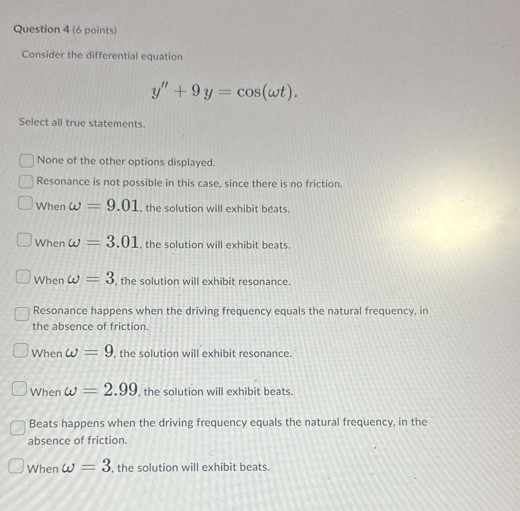 Question 4 ( 6 points ) Consider the differential