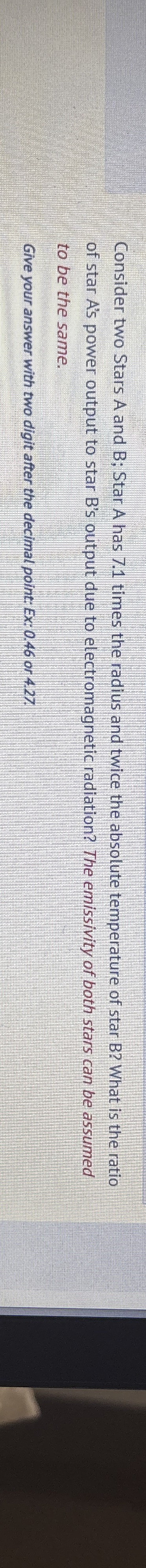 Consider two Stars A and B; Star A has 7 . 1