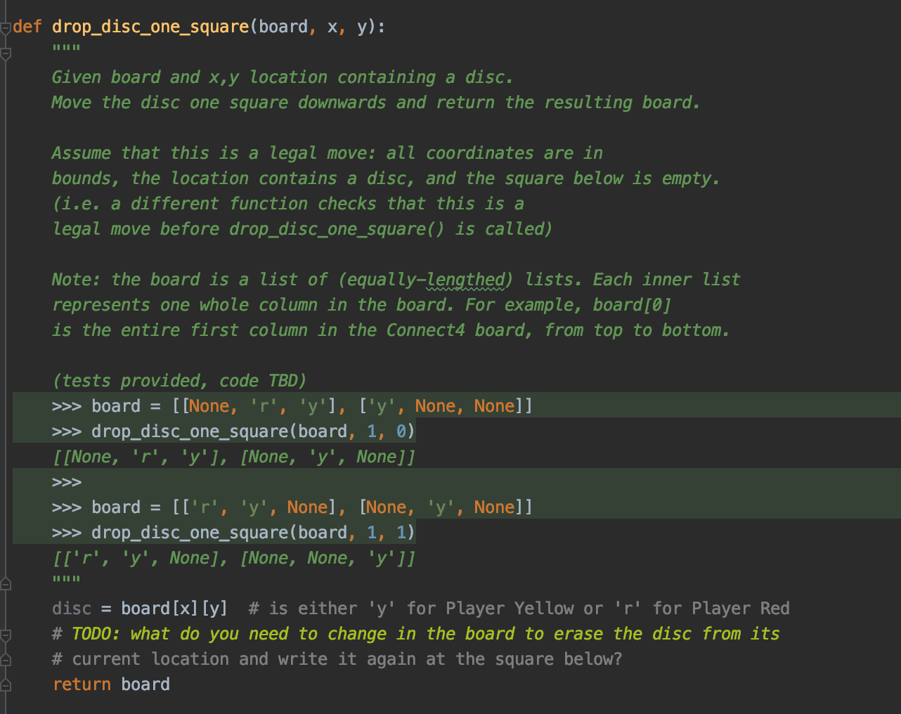 def drop _ disc _ one _ square ( board , x , y )