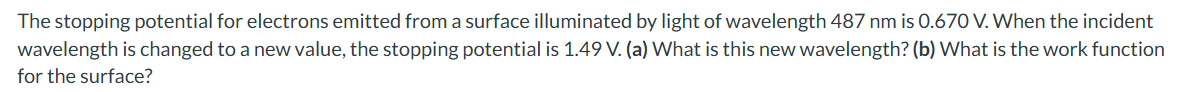 The stopping potential for electrons emitted from