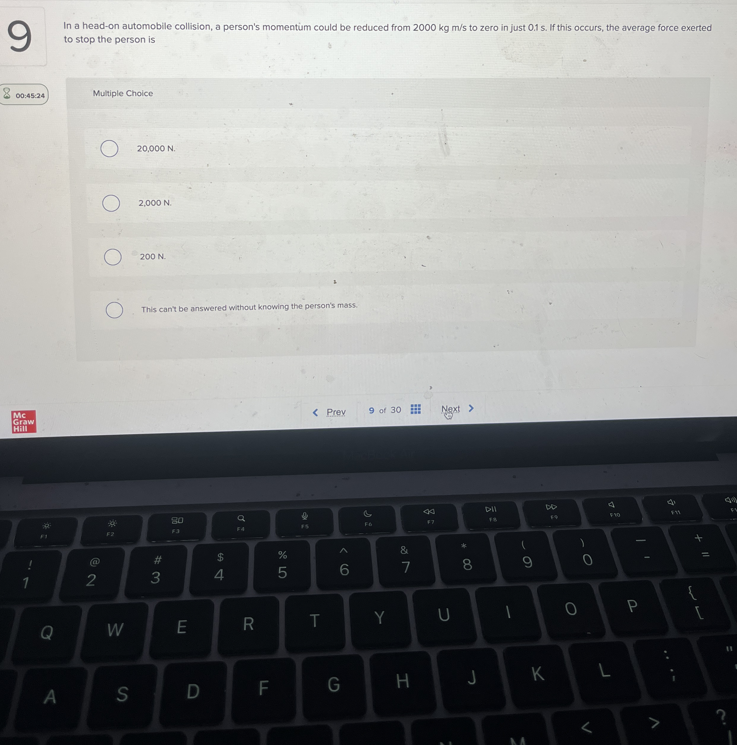 In a head - on automobile collision, a person's