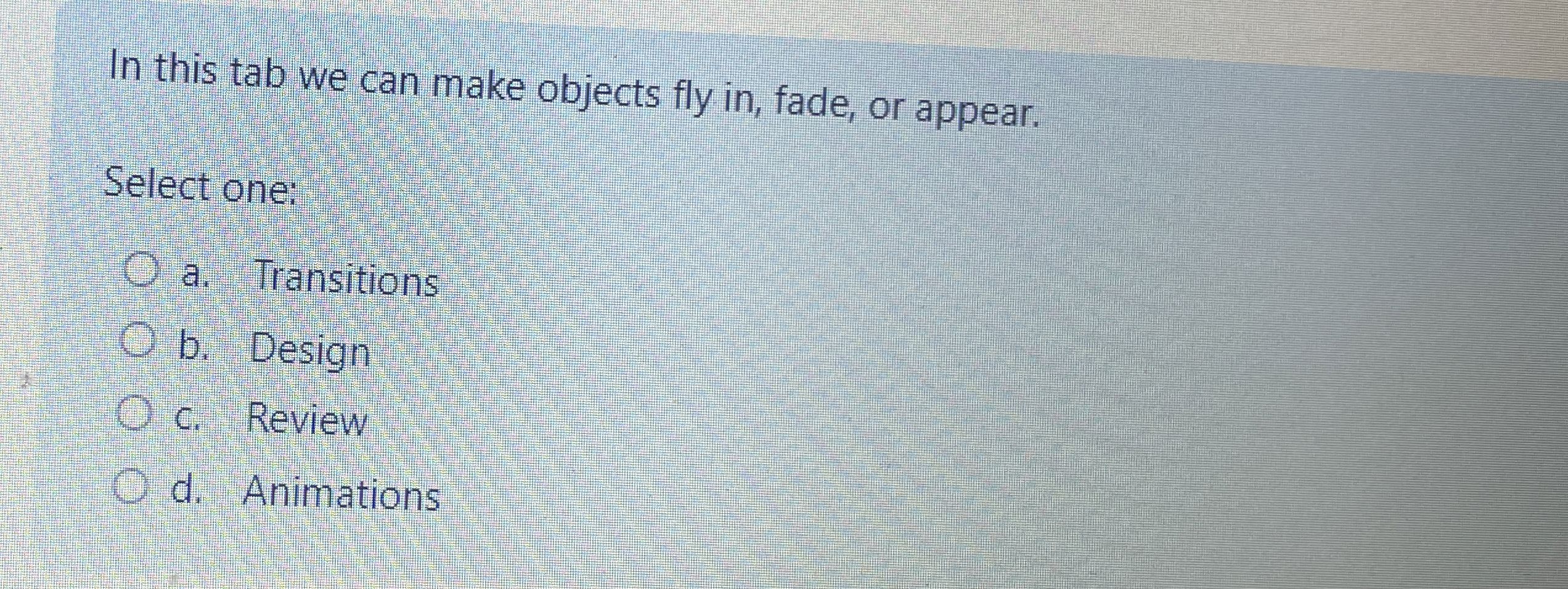 In this tab we can make objects fly in , fade, or