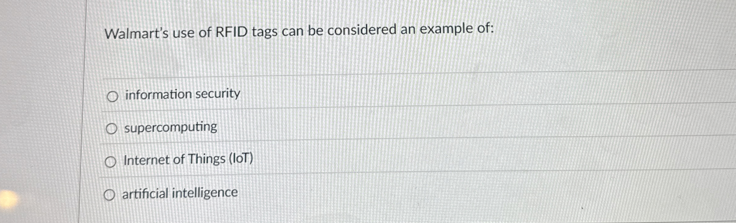 Walmart's use of RFID tags can be considered an