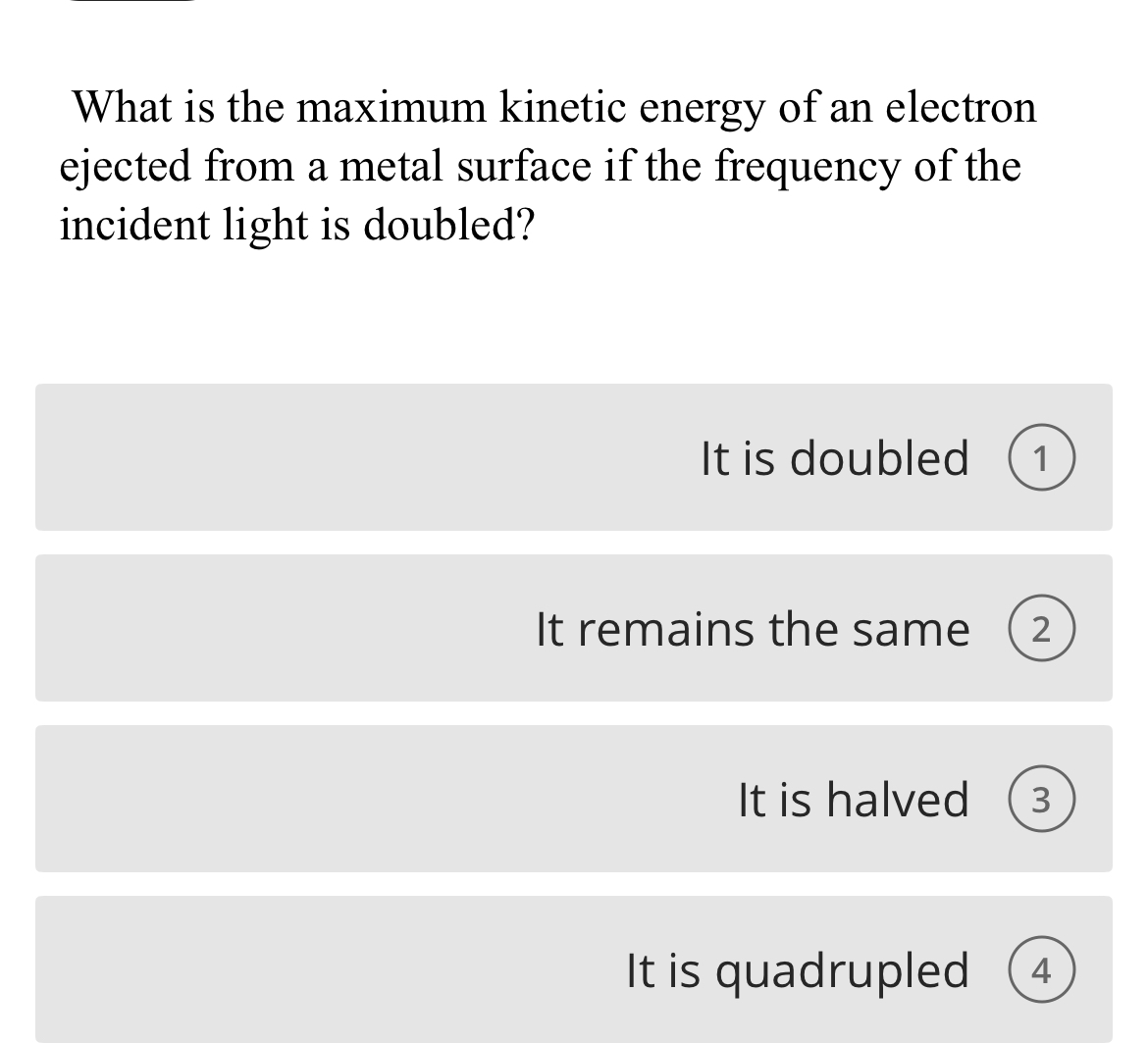 What is the maximum kinetic energy of an electron