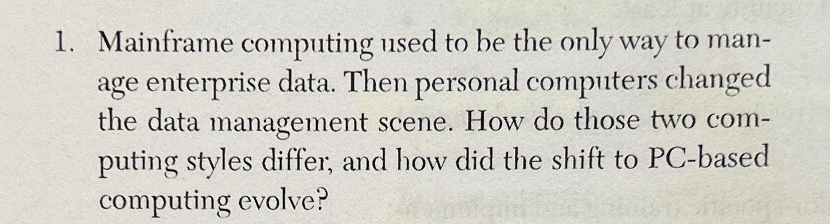 Mainframe computing used to be the only way to