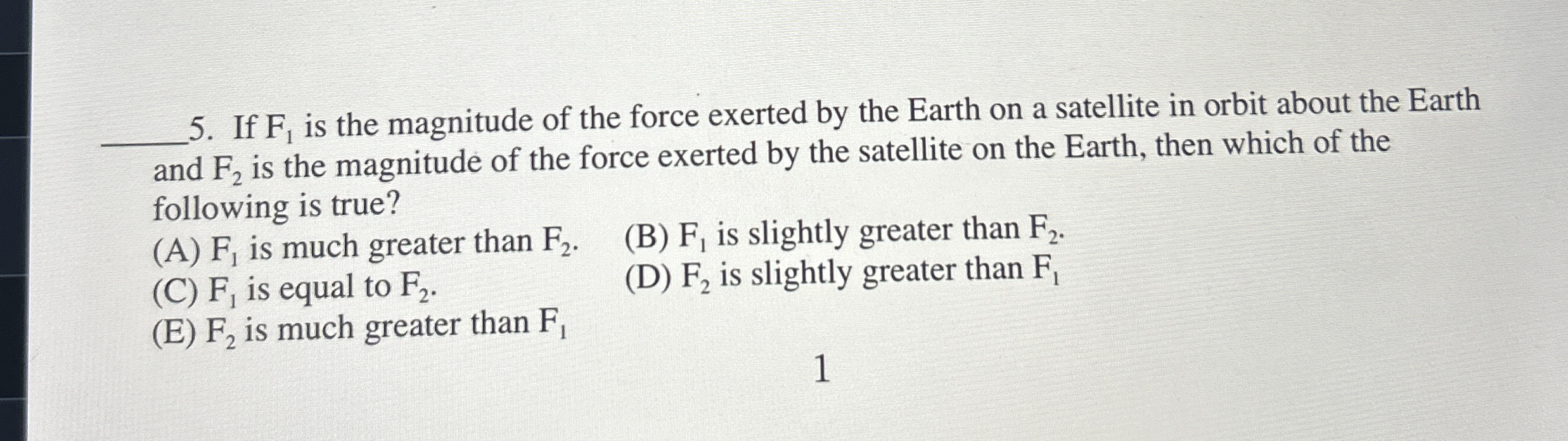 q , 5 . If F 1 is the magnitude of the force