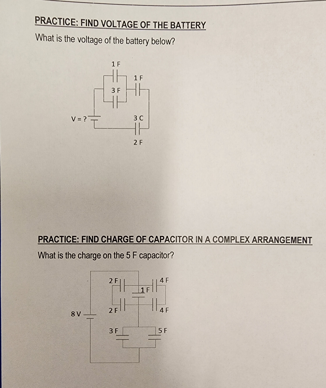 PRACTICE: FIND VOLTAGE OF THE BATTERY What is the