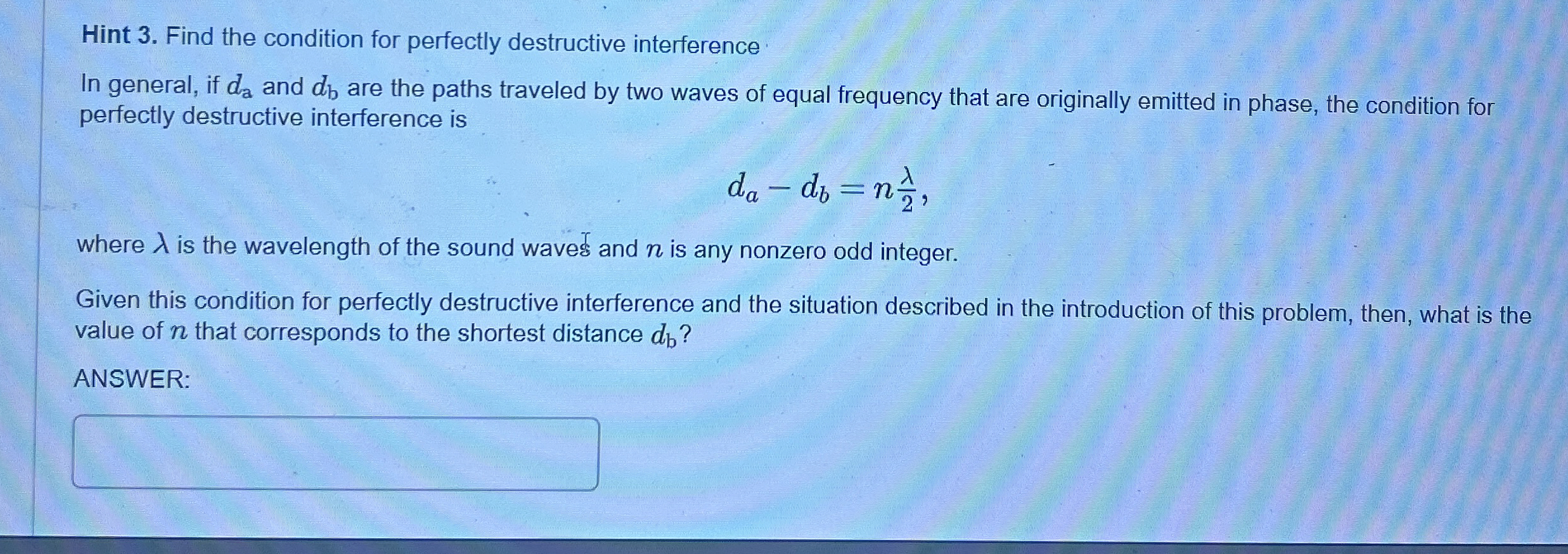 Hint 3 . Find the condition for perfectly