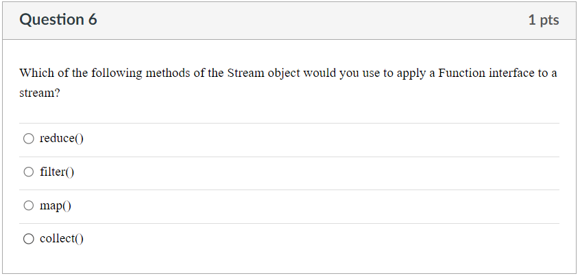 Question 6 Which of the following methods of the