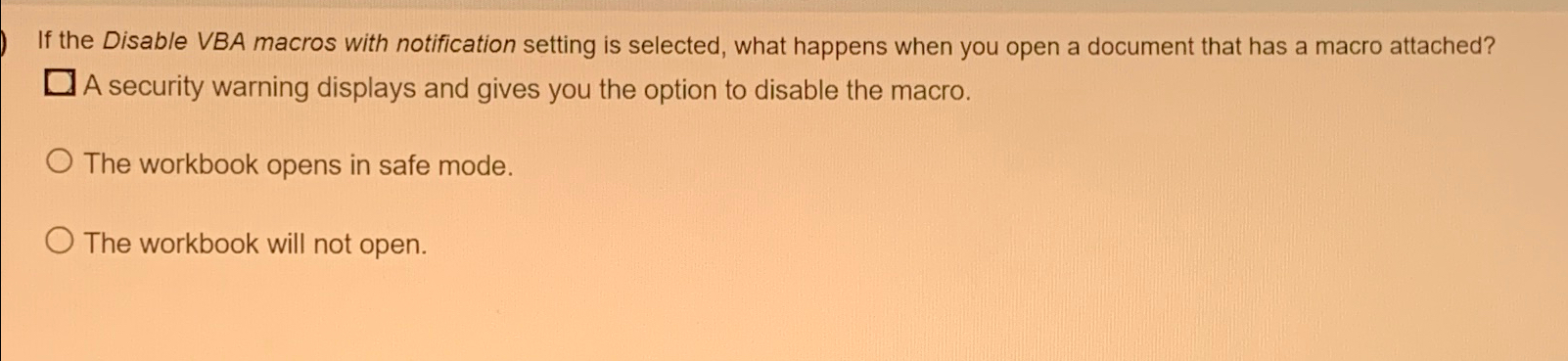 If the Disable VBA macros with notification