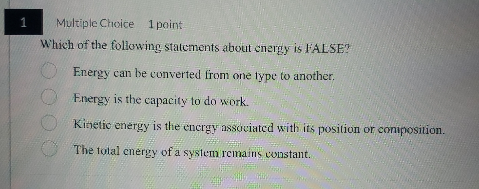 1 Multiple Choice 1 point Which of the following