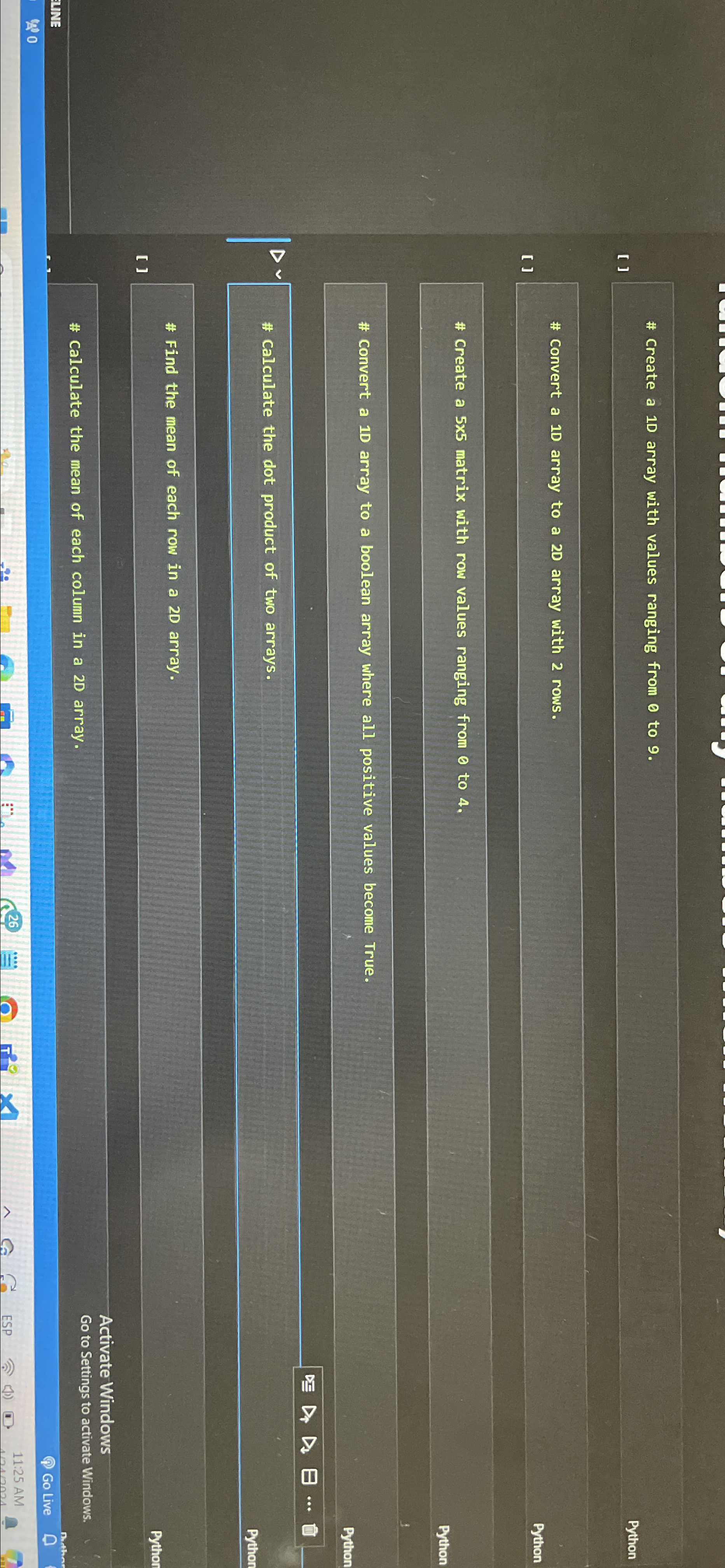 # Create a 1 D array with values ranging from 0