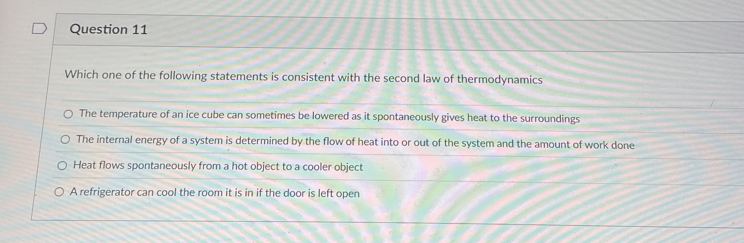 Question 1 1 Which one of the following