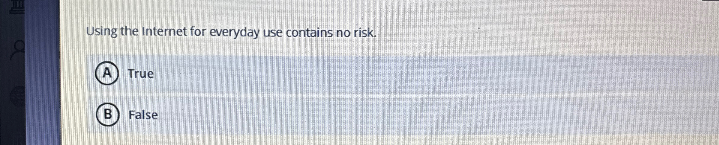 Using the Internet for everyday use contains no