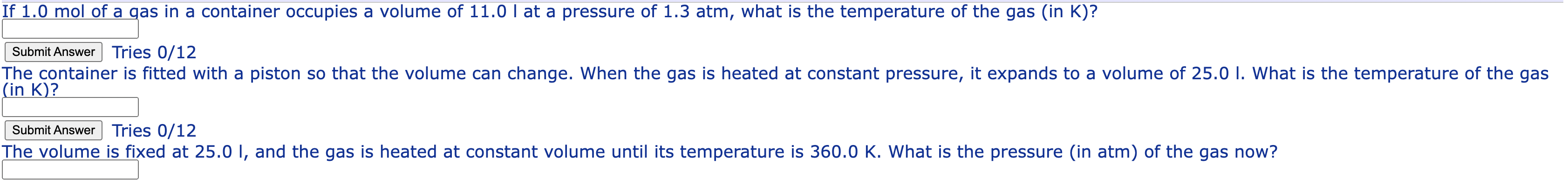 If 1 . 0 mol of a qas in a container occupies a