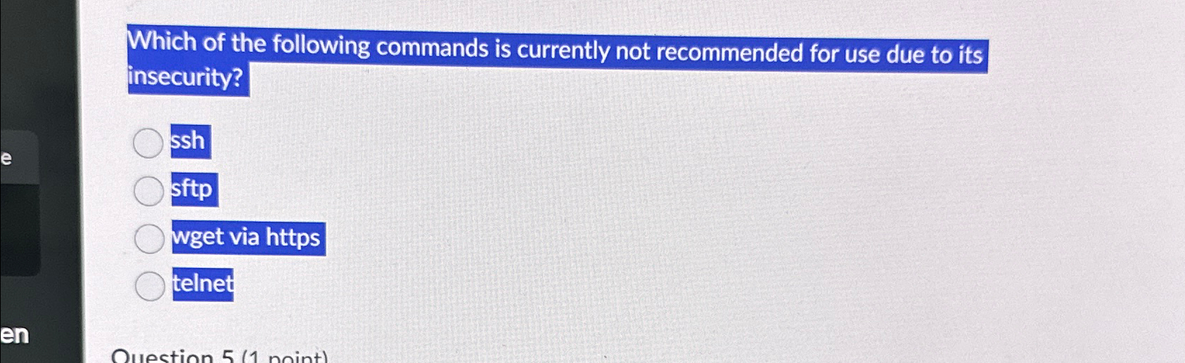 Which of the following commands is currently not