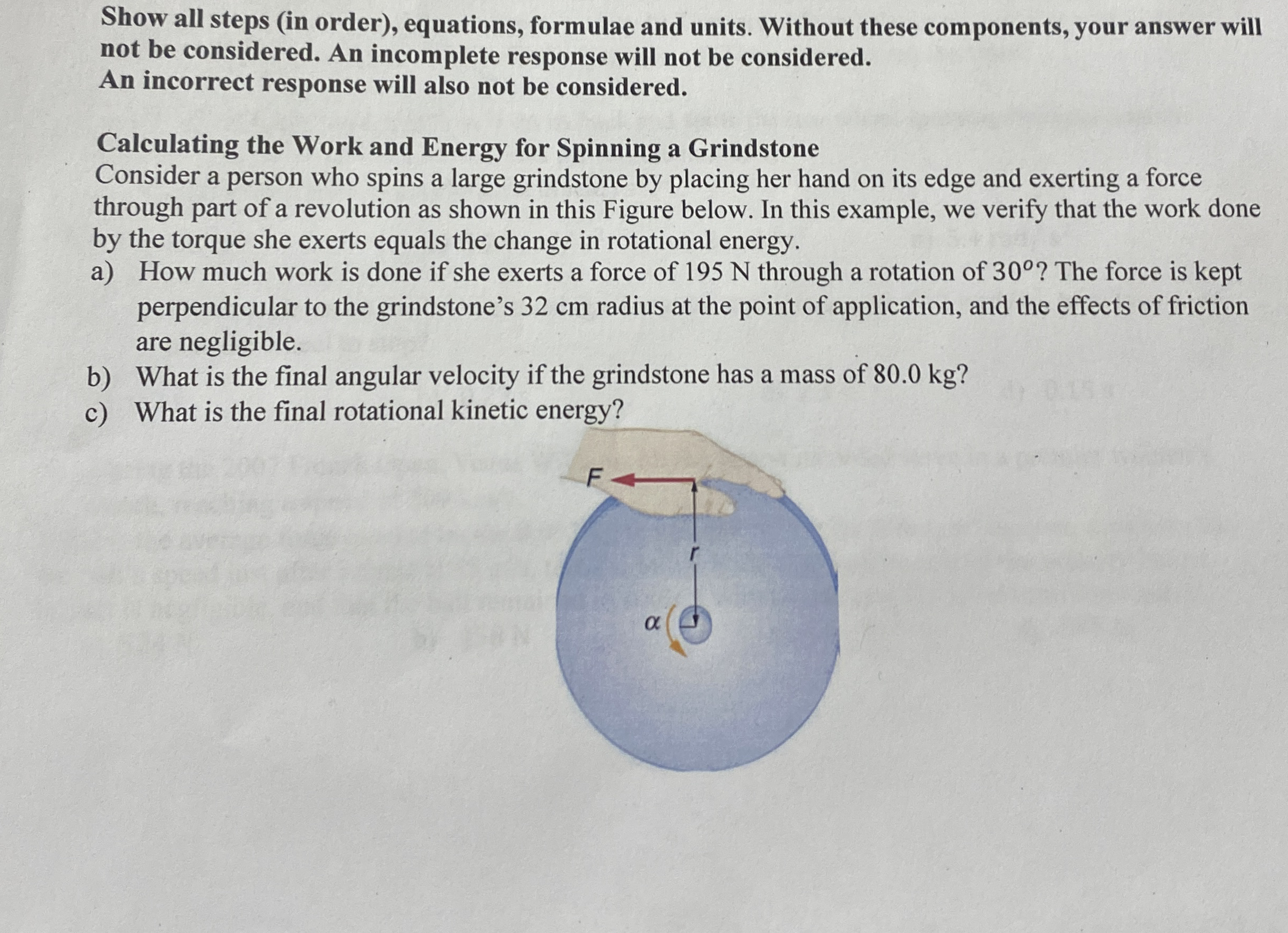Show all steps ( in order ) , equations, formulae