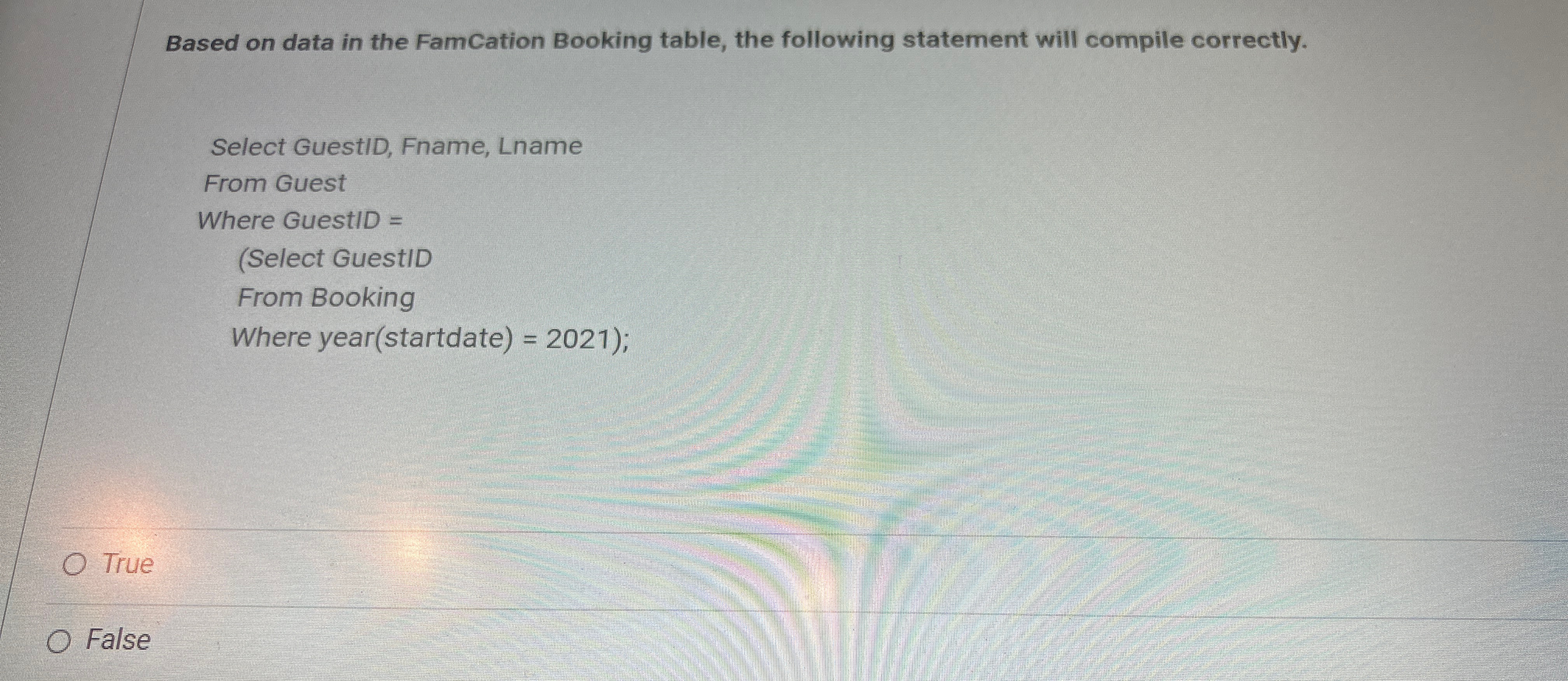 Based on data in the FamCation Booking table, the