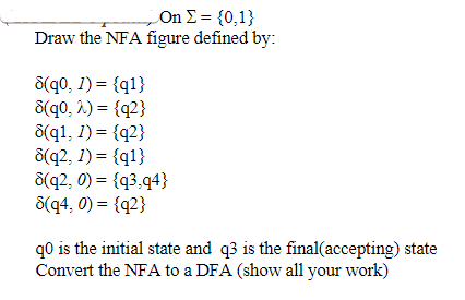 Please ensure the NFA's or DFA's are drawn, or