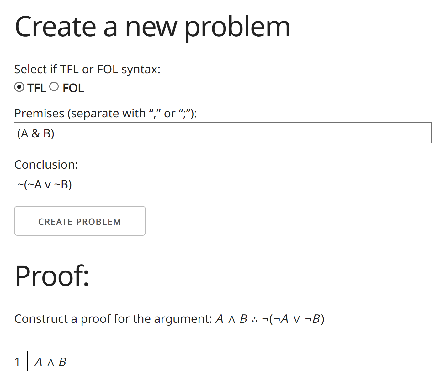 Proof: Construct a proof for the argument: A and