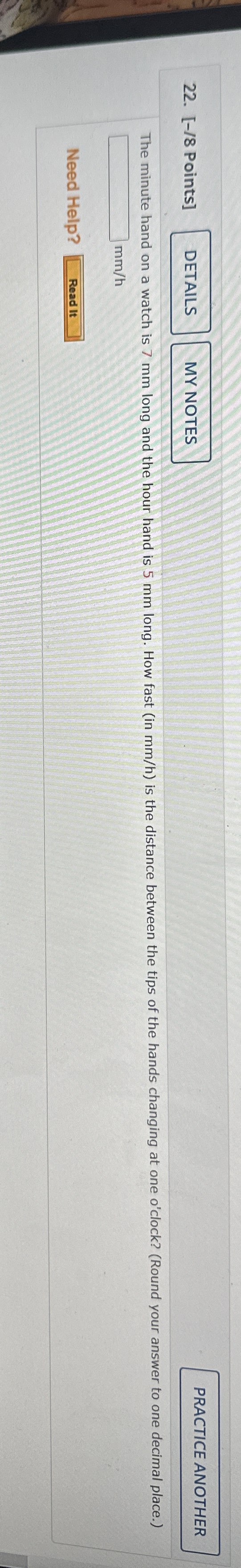 [ - / 8 Points ] MY NOTES PRACTICE ANOTHER m m h